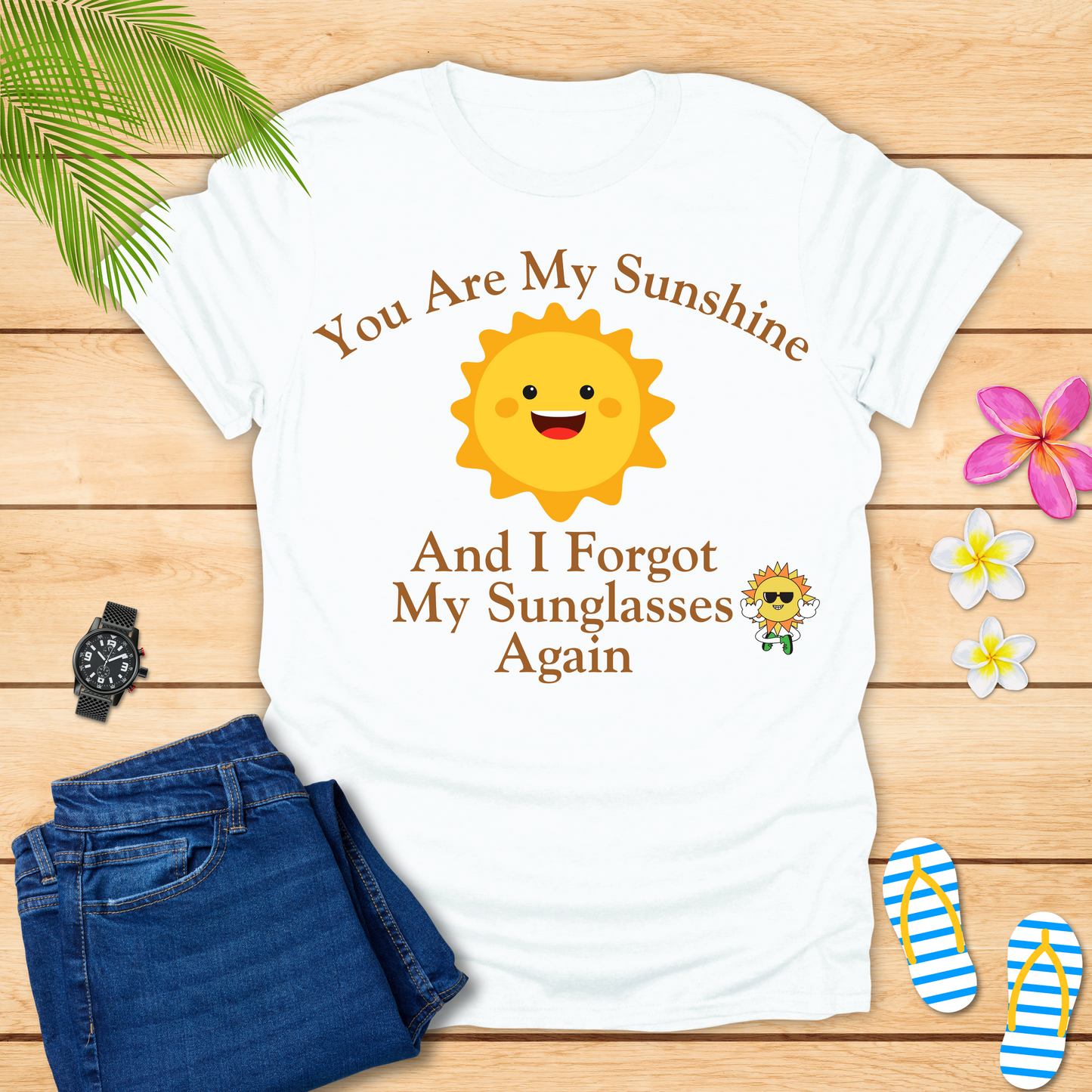 You Are My Sunshine T-Shirt