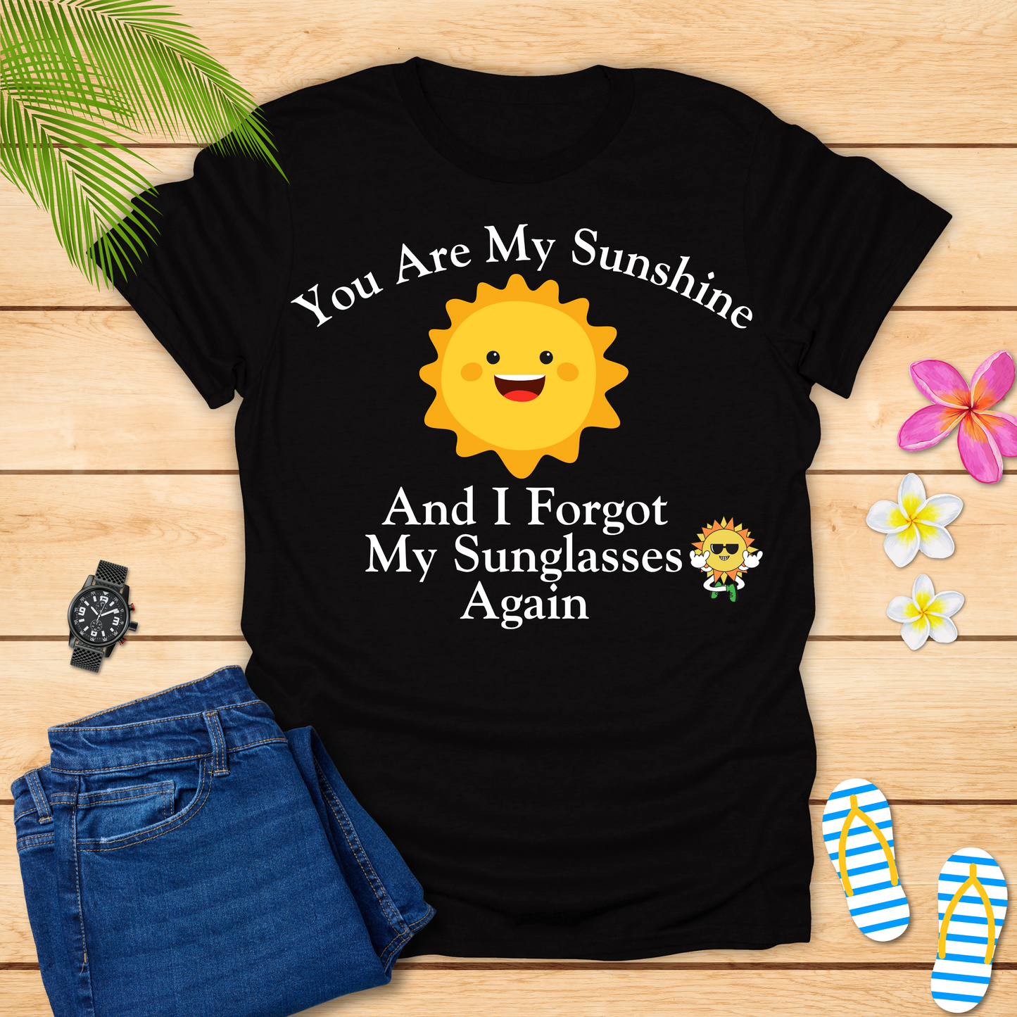 You Are My Sunshine T-Shirt