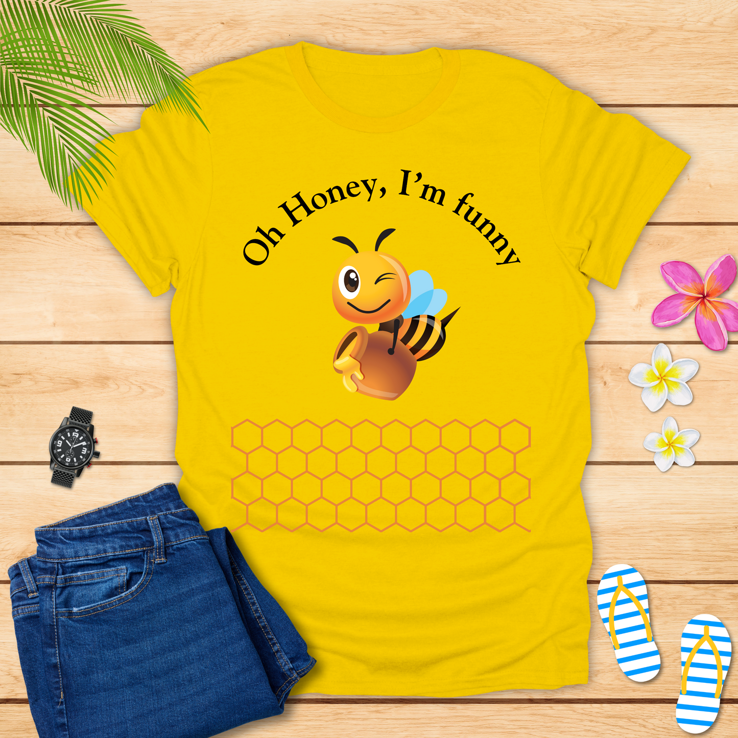 Oh Honey I'm Funny T-Shirt