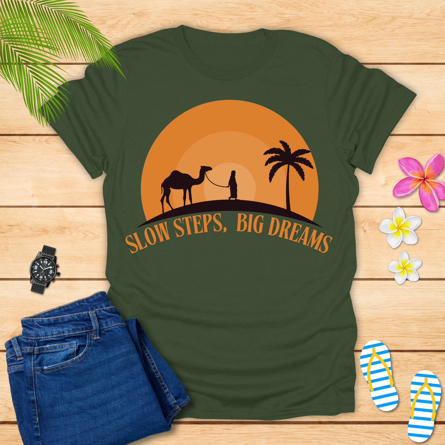 Slow Steps Big Dreams T-Shirt