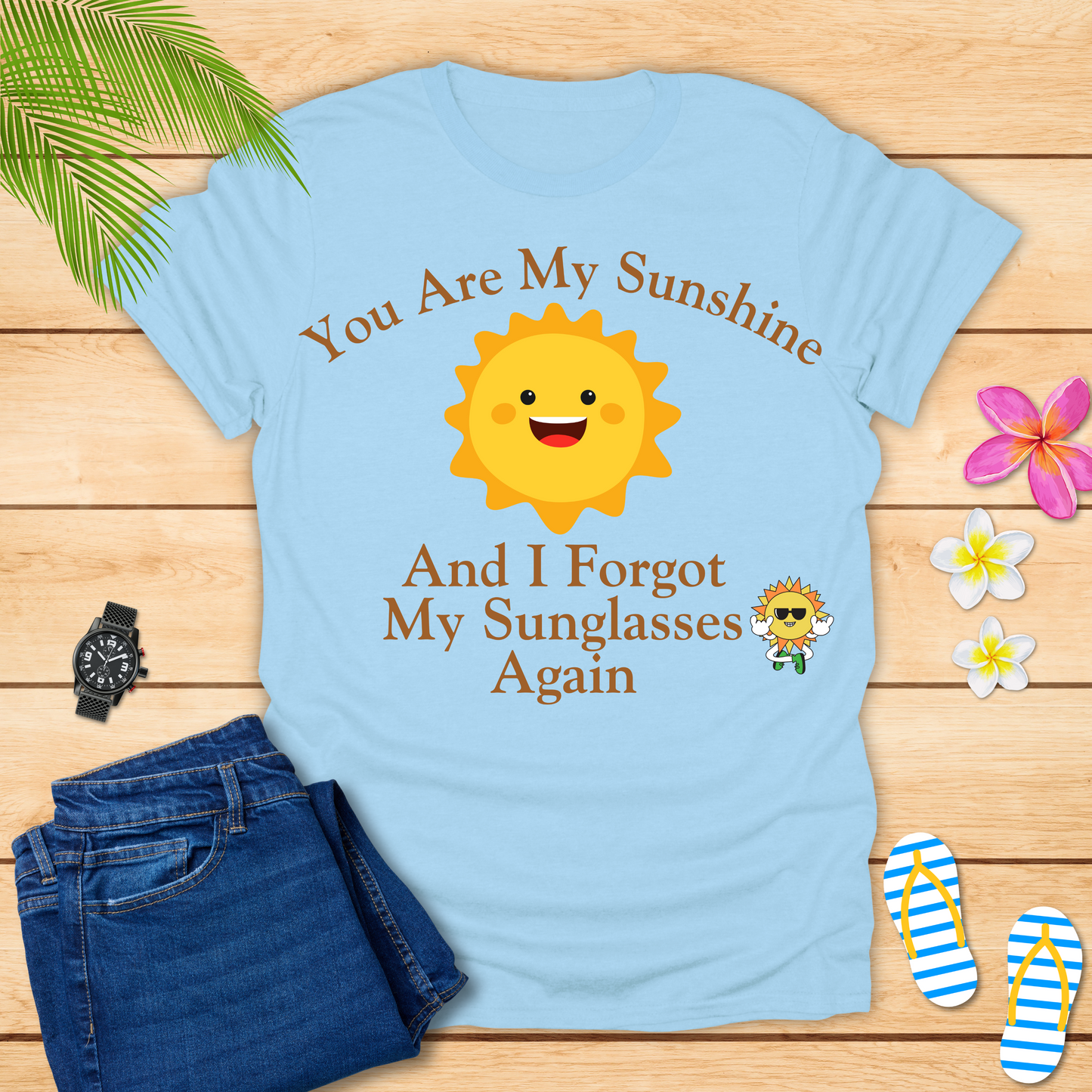 You Are My Sunshine T-Shirt