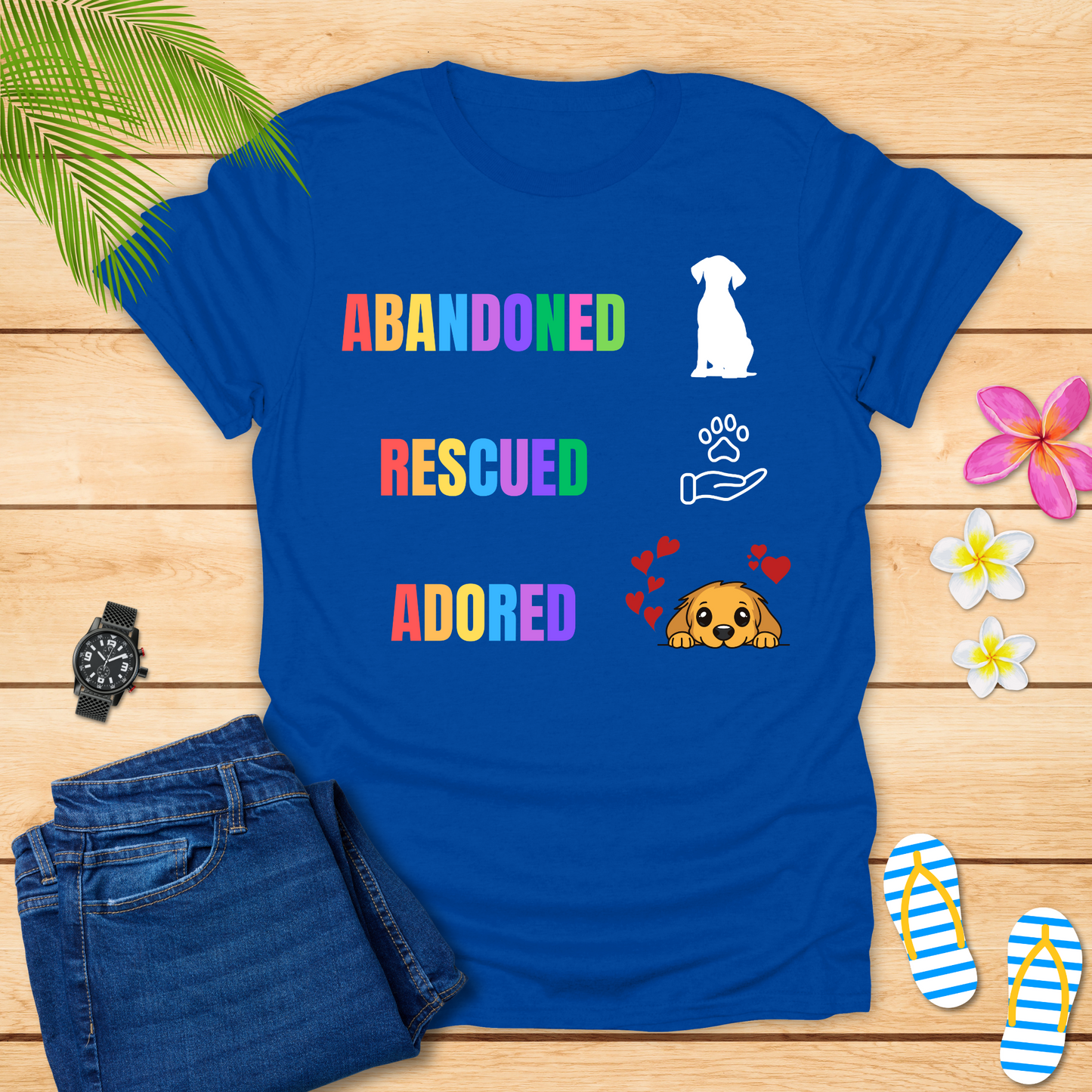 Abandoned..Rescued..Adored T-Shirt