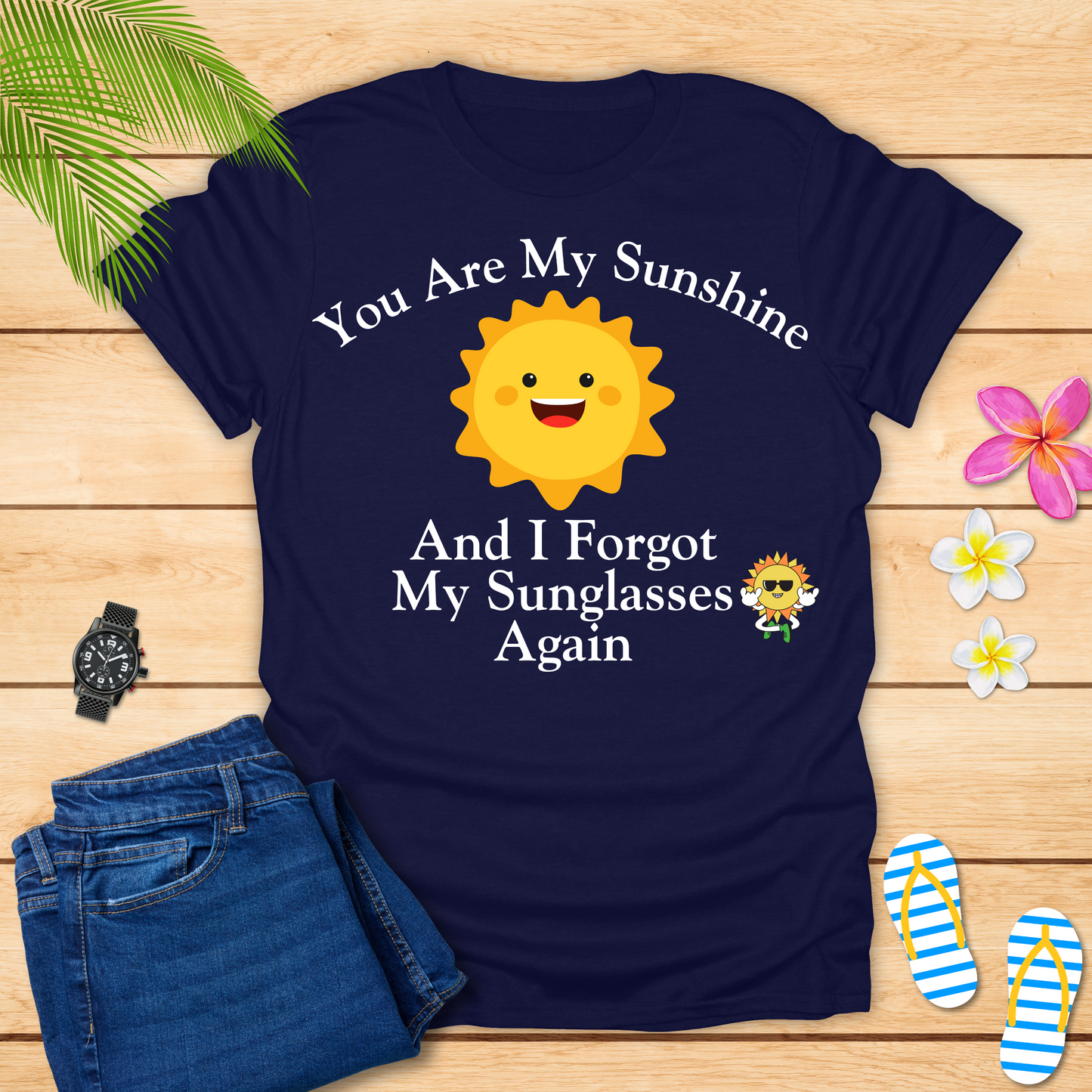 You Are My Sunshine T-Shirt