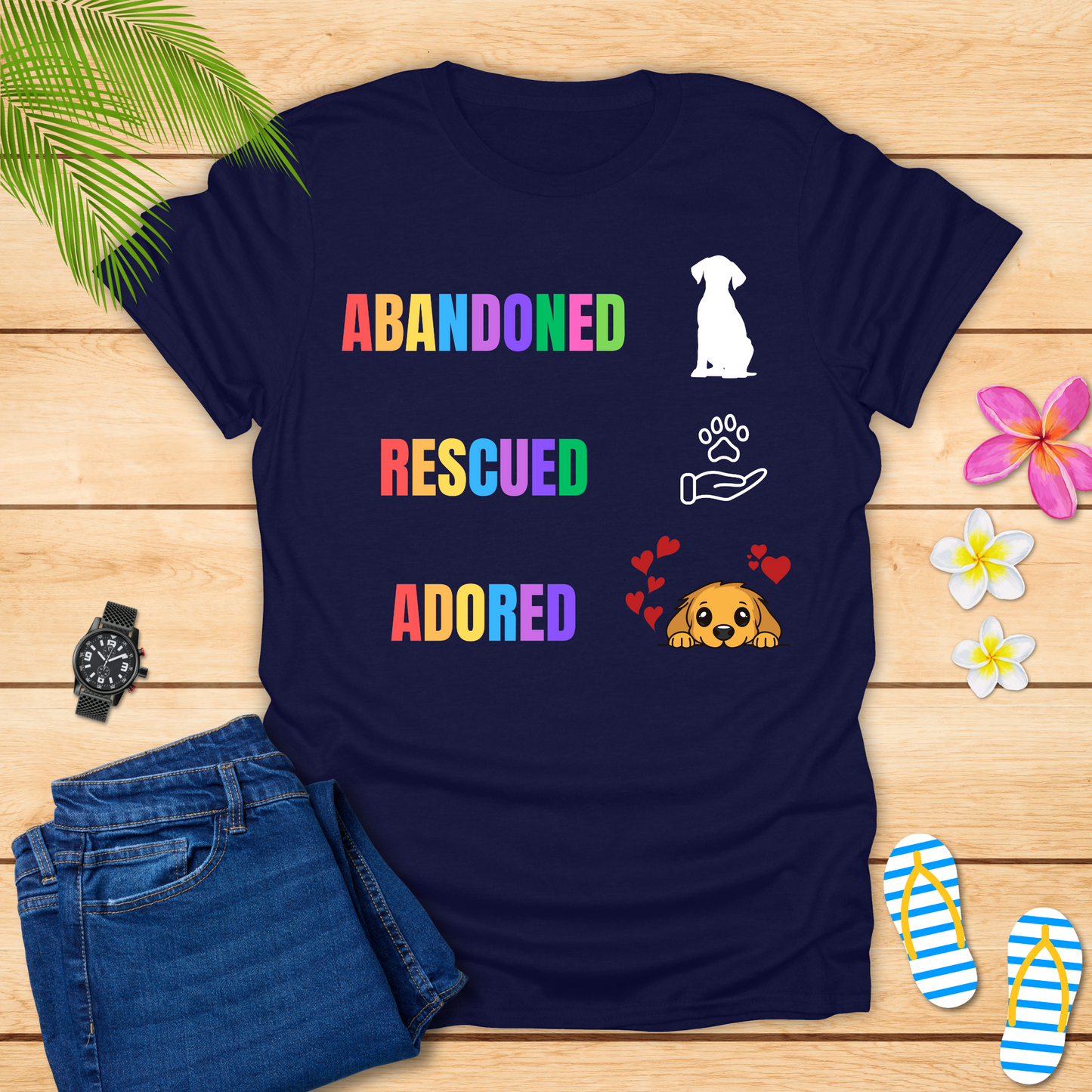 Abandoned..Rescued..Adored T-Shirt
