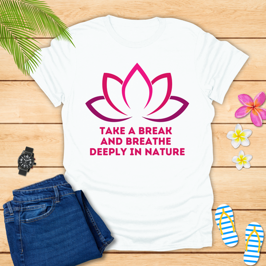 Breathe In Nature T-Shirt