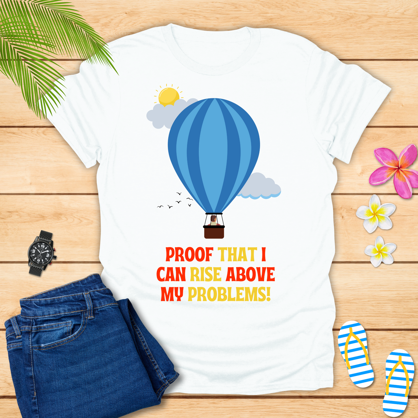 Proof That I Can Rise.. T-Shirt
