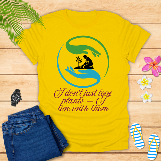 I Love Plants T-Shirt