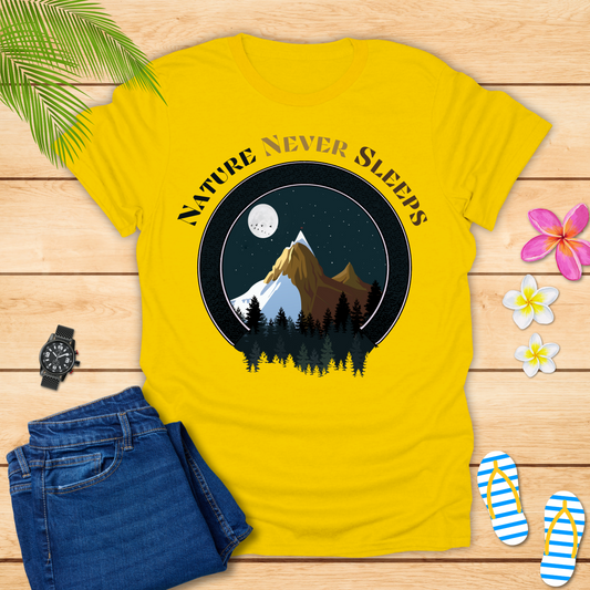 Nature Never Sleeps T-Shirt