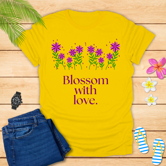 Blossom With Love T-Shirt