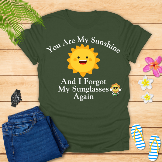 You Are My Sunshine T-Shirt