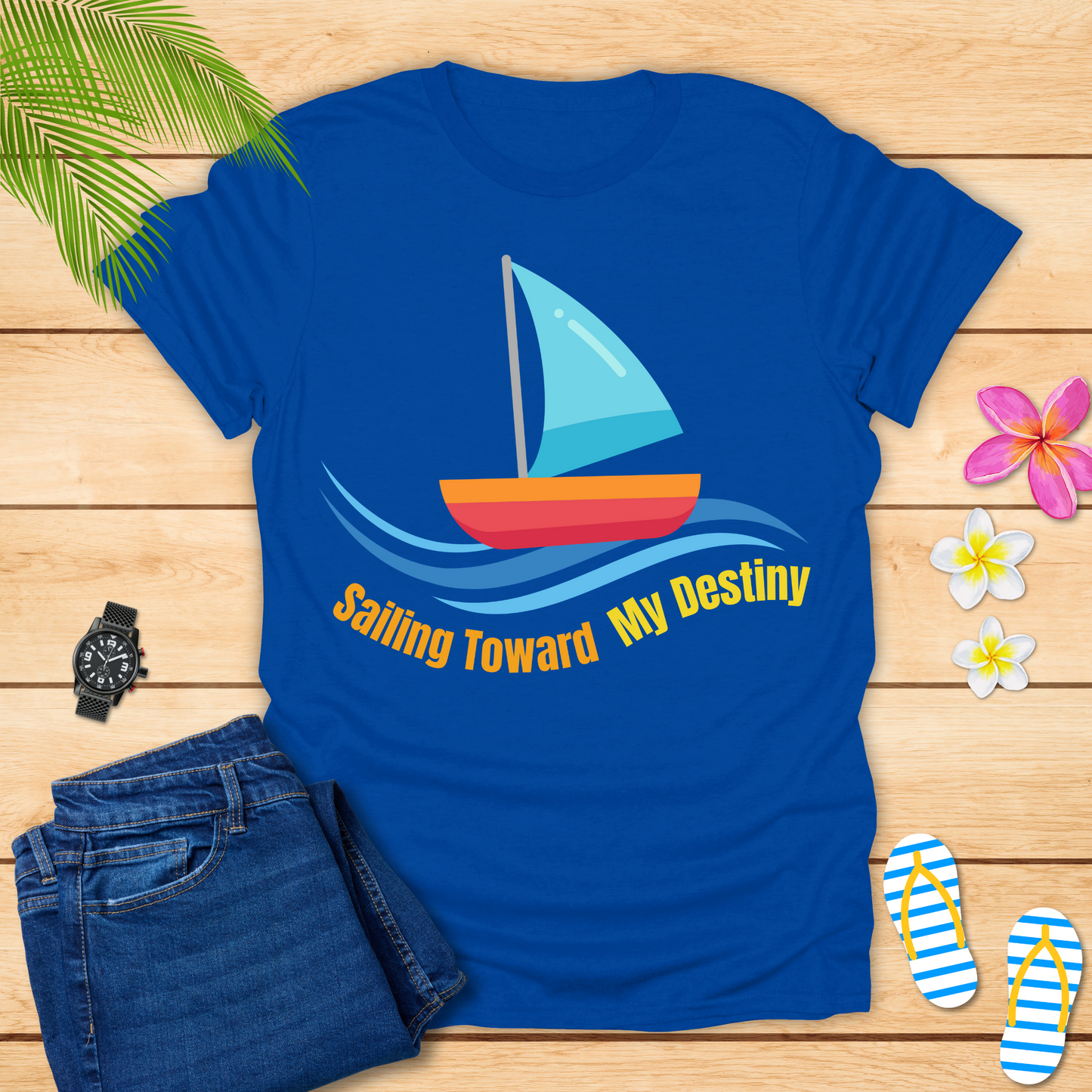 Sailing Toward My Destiny T-Shirt