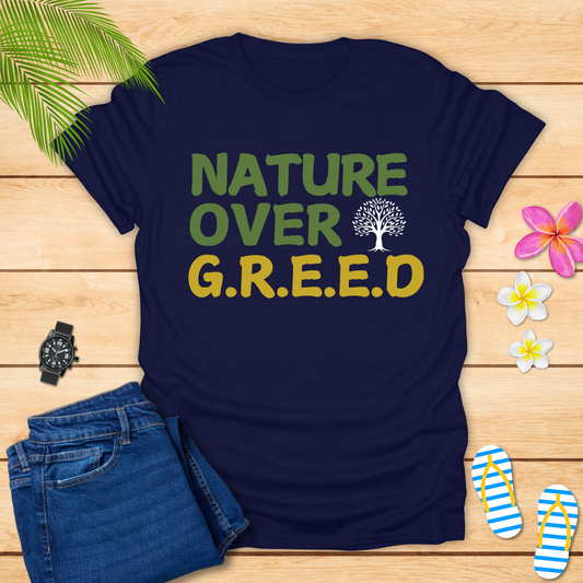 Nature Over Greed T-Shirt