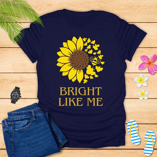 Bright Like Me T-Shirt